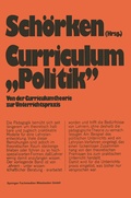 Cover: Curriculum &raquo;Politik&laquo; - VS Verlag f&uuml;r Sozialwissenschaften