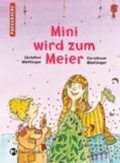 Cover: Mini wird zum Meier - FISCHER Sauerl&auml;nder