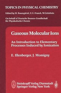 Abbildung von: Gaseous Molecular Ions - Steinkopff