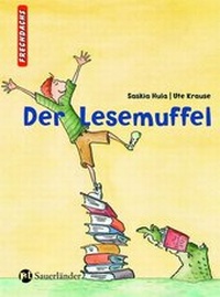 Enlarge image Cover: Der Lesemuffel - FISCHER Sauerländer