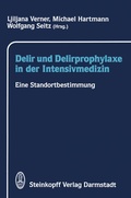 Abbildung von: Delir und Delirprophylaxe in der Intensivmedizin - Steinkopff