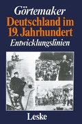 Cover: Deutschland im 19. Jahrhundert - VS Verlag f&uuml;r Sozialwissenschaften