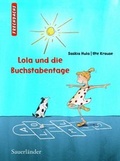 Cover: Lola und die Buchstabentage - FISCHER Sauerl&auml;nder