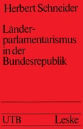 Cover: L&auml;nderparlamentarismus in der Bundesrepublik - VS Verlag f&uuml;r Sozialwissenschaften