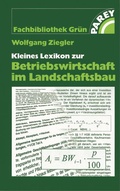 Cover: Kleines Lexikon zur Betriebswirtschaft im Landschaftsbau - Verlag Eugen Ulmer