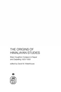 Cover: The Origins of Himalayan Studies - Routledge