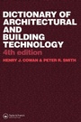 Cover: Dictionary of Architectural and Building Technology - Routledge