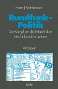 Cover: Rundfunkpolitik in der Bundesrepublik - VS Verlag f&uuml;r Sozialwissenschaften