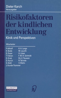 Abbildung von: Risikofaktoren der kindlichen Entwicklung - Steinkopff