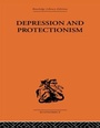 Cover: Depression & Protectionism - Routledge