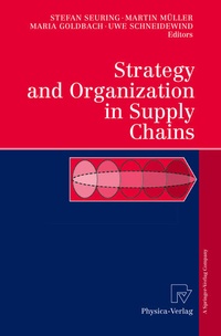 Enlarge image Cover: Strategy and Organization in Supply Chains - Physica
