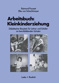 Cover: Arbeitsbuch: Kleinkindererziehung - VS Verlag f&uuml;r Sozialwissenschaften