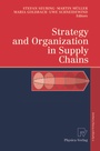 Cover: Strategy and Organization in Supply Chains - Physica