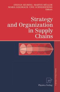 Enlarge image Cover: Strategy and Organization in Supply Chains - Physica