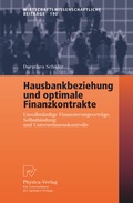 Bild: Hausbankbeziehung und optimale Finanzkontrakte - Physica