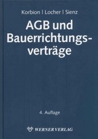 Abbildung von: AGB und Bauerrichtungsverträge - Werner