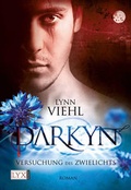 Cover: Darkyn - Versuchung des Zwielichts - LYX