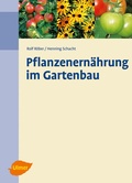 Cover: Pflanzenern&auml;hrung im Gartenbau - Verlag Eugen Ulmer