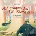 Cover: 'Was m&uuml;ssen das f&uuml;r B&auml;ume sein...' - FISCHER Sauerl&auml;nder