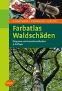 Cover: Farbatlas Waldschäden - Verlag Eugen Ulmer