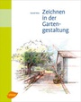 Bild: Zeichnen in der Gartengestaltung - Verlag Eugen Ulmer