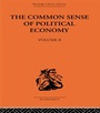 Cover: The Commonsense of Political Economy - Routledge