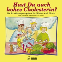 Abbildung von: Hast Du auch hohes Cholesterin? - Steinkopff