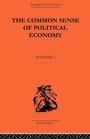 Cover: The Commonsense of Political Economy - Routledge