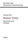 Cover: Modern Turkey: Continuity and Change - VS Verlag f&uuml;r Sozialwissenschaften