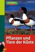 Cover: Ulmer Naturf&uuml;hrer Pflanzen und Tiere der K&uuml;ste - Verlag Eugen Ulmer