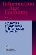 Cover: Economics of Standards in Information Networks - Physica