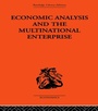 Cover: Economic Analysis and Multinational Enterprise - Routledge