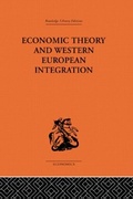 Cover: Economic Theory and Western European Intergration - Routledge