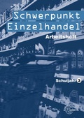 Cover: Schwerpunkt Einzelhandel Schuljahr 3 - Europa-Lehrmittel