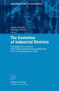 Cover: The Evolution of Industrial Districts - Physica