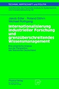 Cover: Internationalisierung industrieller Forschung und grenz&uuml;berschreitendes Wissensmanagement - Physica