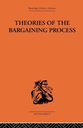 Cover: Theories of the Bargaining Process - Routledge