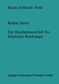 Cover: Der Haushaltsausschu&szlig; des Deutschen Bundestages - VS Verlag f&uuml;r Sozialwissenschaften