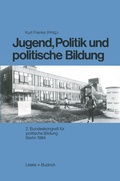 Cover: Jugend, Politik und politische Bildung - VS Verlag f&uuml;r Sozialwissenschaften