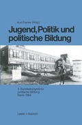 Cover: Jugend, Politik und politische Bildung - VS Verlag f&uuml;r Sozialwissenschaften