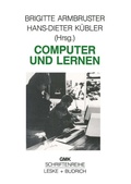 Cover: Computer und Lernen - VS Verlag f&uuml;r Sozialwissenschaften