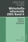 Cover: Wirtschaftsinformatik 2003/Band II - Physica