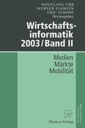Bild: Wirtschaftsinformatik 2003/Band II - Physica