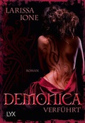 Cover: Demonica - Verf&uuml;hrt - LYX