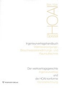 Abbildung von: Ingenieurvertragshandbuch Wärmeversorgungs-, Brauchwassererwärmungs- und Raumlufttechnik - Werner