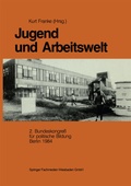 Cover: Jugend und Arbeitswelt - VS Verlag f&uuml;r Sozialwissenschaften