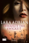 Cover: Erw&auml;hlte der Ewigkeit - LYX