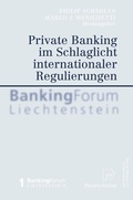 Cover: Private Banking Im Schlaglicht Internationaler Regulierungen - Physica
