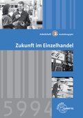 Cover: Zukunft im Einzelhandel 2. Ausbildungsjahr - Europa-Lehrmittel