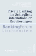 Cover: Private Banking Im Schlaglicht Internationaler Regulierungen - Physica